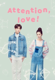 Дорама Внимание, любовь!