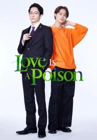 Дорама Любовь подобна яду